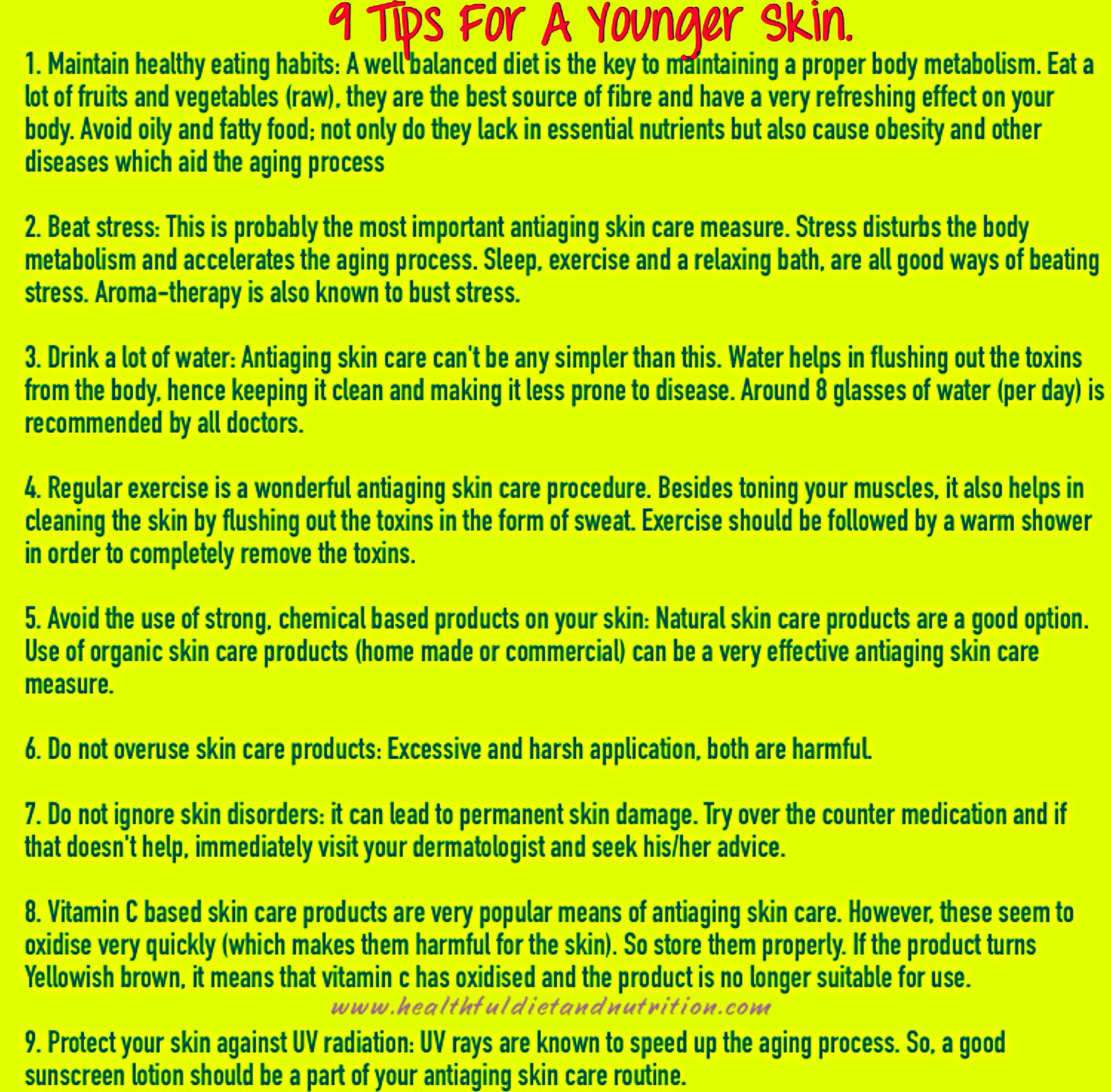 9 Tips For A Younger Skin