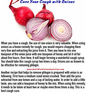 Onions have natural antimicrobial properties that can help alleviate cough symptoms. To use onion for relief, slice a medium onion and sprinkle it with sugar. Let it sit for a few hours to draw out the juice, then take a teaspoon of the syrup several times a day. Alternatively, you can boil chopped onions in water, strain the liquid, and add honey for taste before drinking. The anti-inflammatory properties of onions may soothe the throat and reduce irritation. However, it's essential to consult a healthcare professional if symptoms persist or worsen. Enjoy this natural remedy alongside proper hydration and rest.