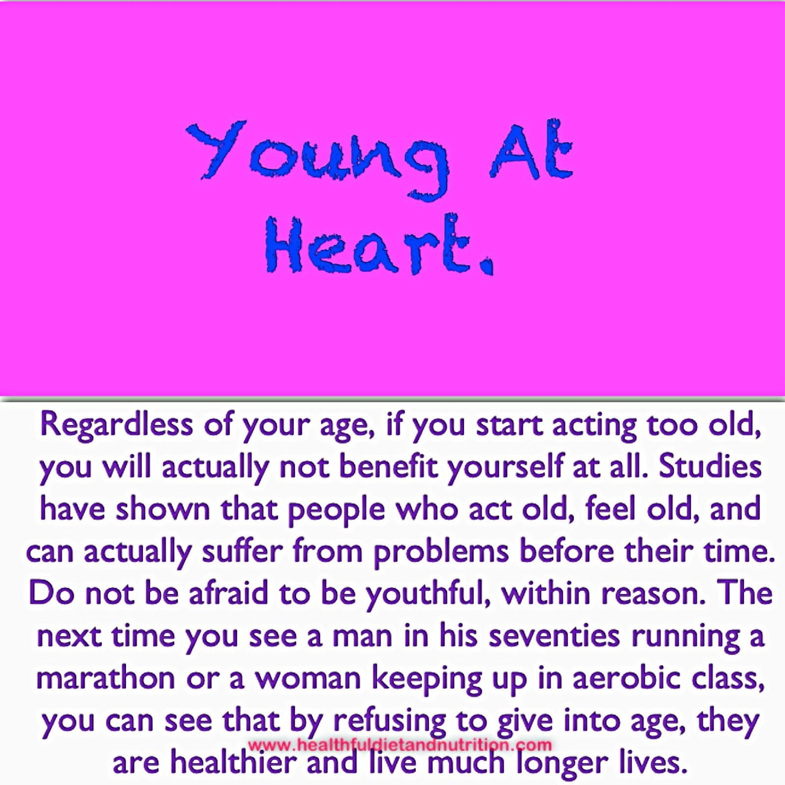 Stop Acting Old - Stay Youthful