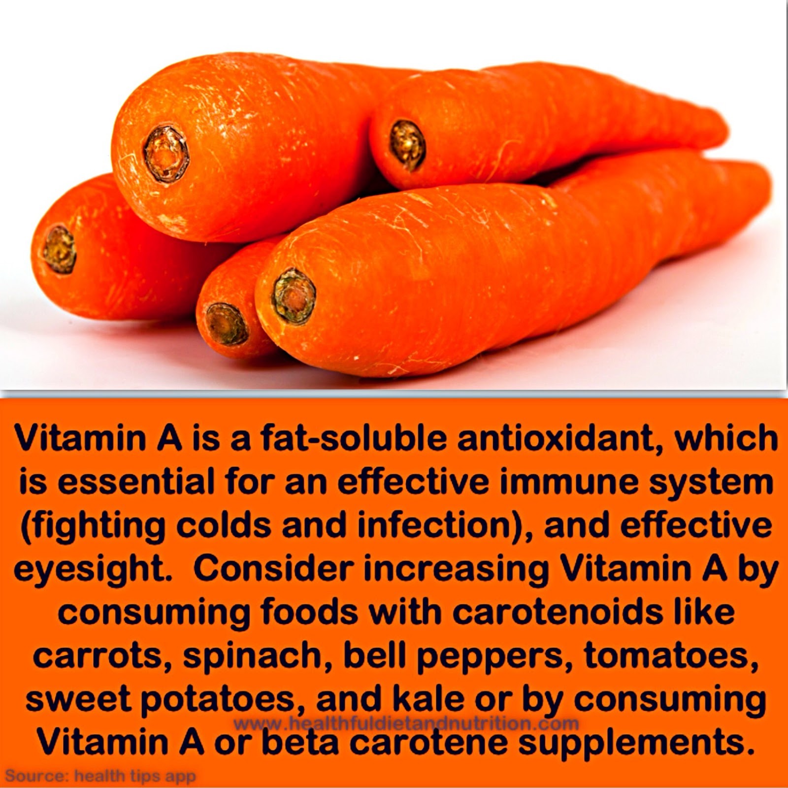 Consume Vitamin A Rich Foods