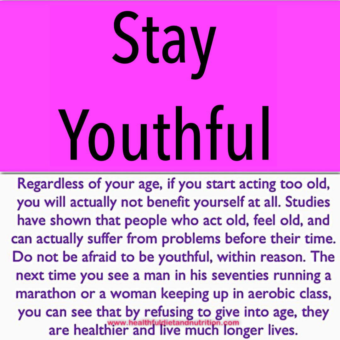 Stay Youthful