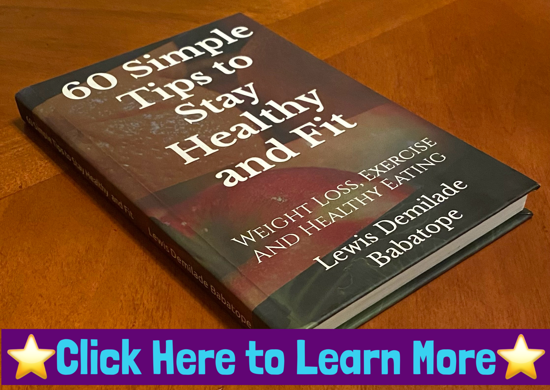 60 Simple Tips to Stay Healthy and Fit