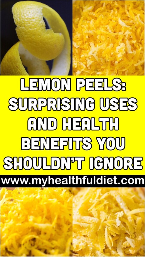 Lemon Peels: Surprising Uses and Health Benefits You Shouldn’t Ignore