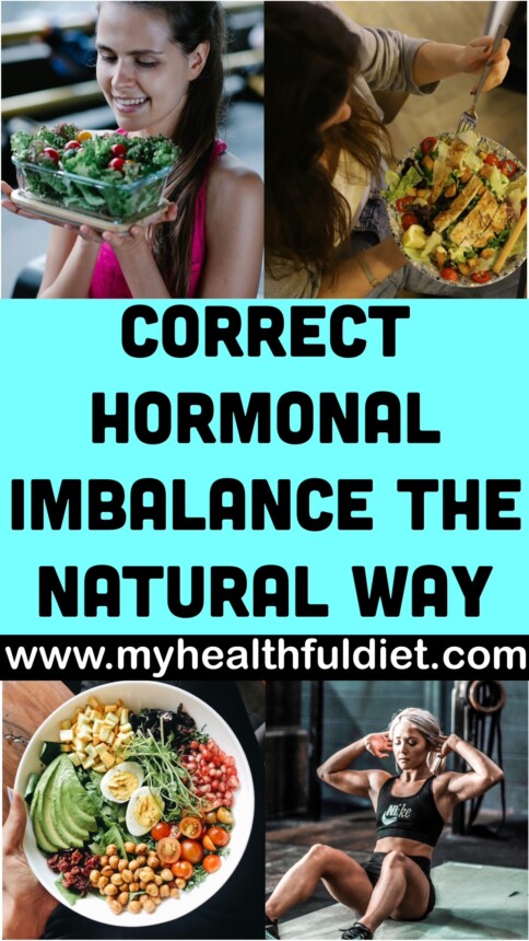 Correct Hormonal Imbalance the Natural Way