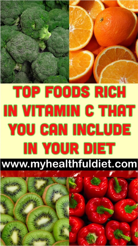 Top Foods Rich in Vitamin C That You Can Include in Your Diet