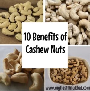 10 Benefits of Cashew Nuts