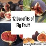 12 Benefits of Fig Fruit