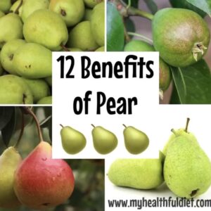 12 Benefits of Pear