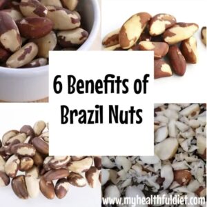 6 Benefits of Brazil Nuts