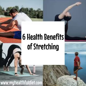 6 Health Benefits of Stretching