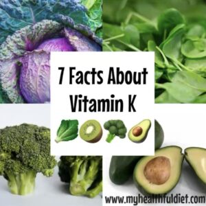 7 Facts About Vitamin K
