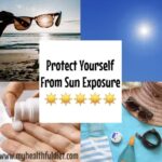Protect Yourself From Sun Exposure