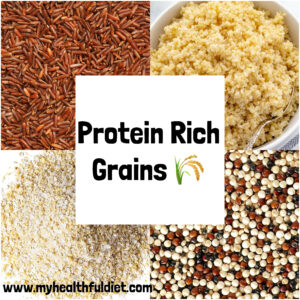Protein Rich Grains www.myhealthfuldiet.com