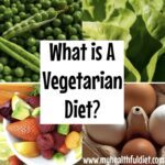 What is A Vegetarian Diet?
