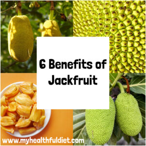 6 Benefits of jackfruit