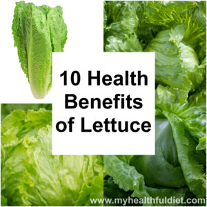 10 Health Benefits of Lettuce