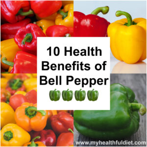 10 Health Benefits of Bell Pepper