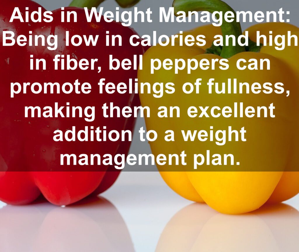 5. Aids in Weight Management: Being low in calories and high in fiber, bell peppers can promote feelings of fullness, making them an excellent addition to a weight management plan.