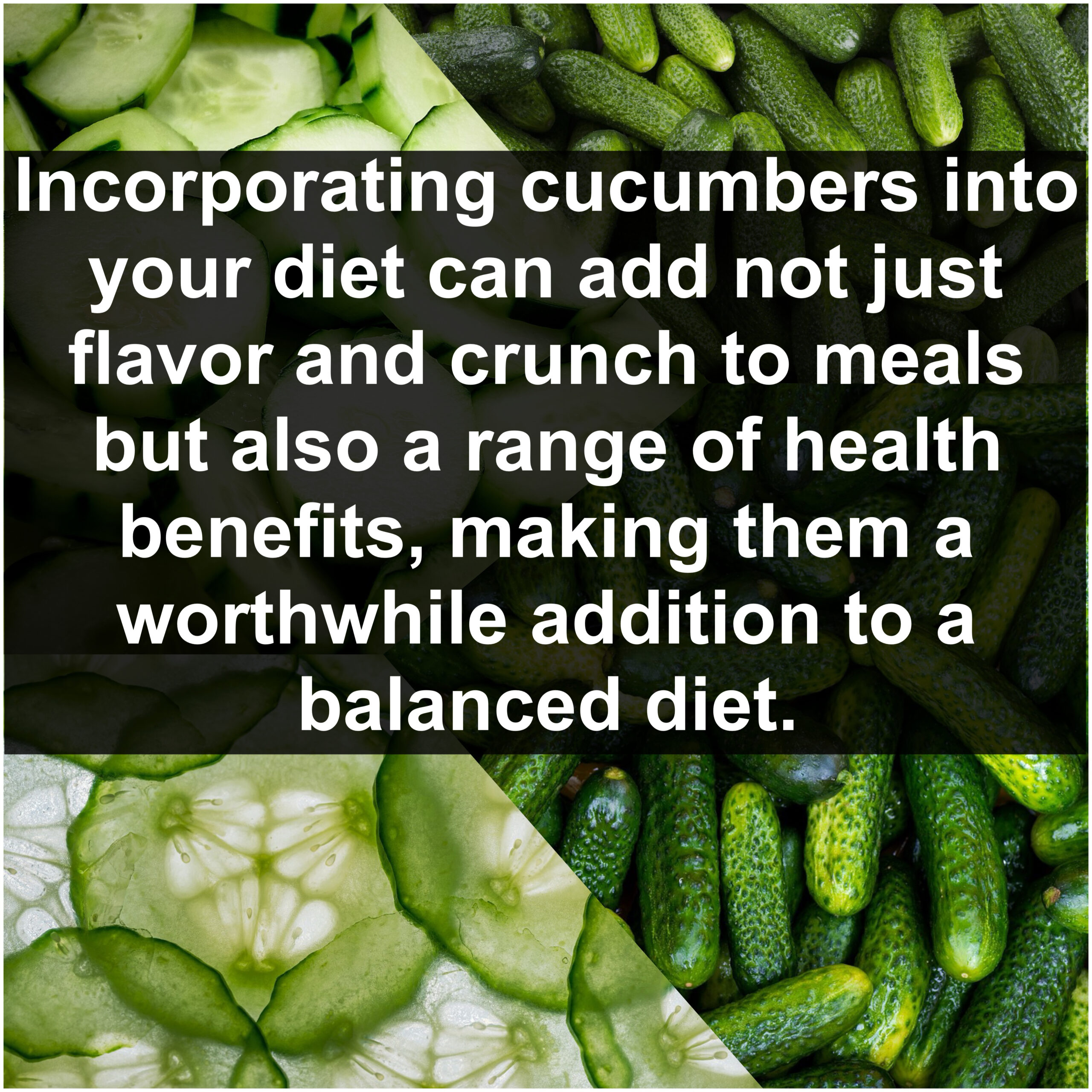 Incorporating cucumbers into your diet can add not just flavor and crunch to meals but also a range of health benefits, making them a worthwhile addition to a balanced diet.