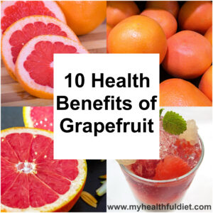 10 Health Benefits of Grapefruit