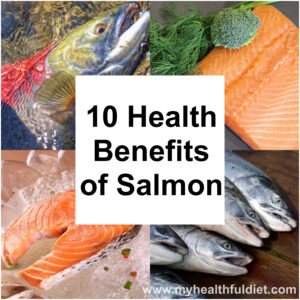 10 Health Benefits of Salmon