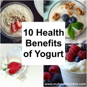 10 Health Benefits of Yogurt