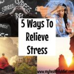 5 Ways Relieve Stress