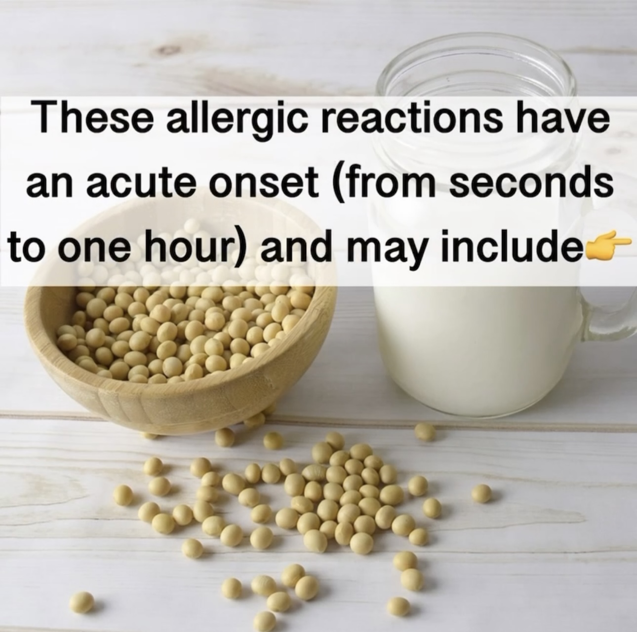 These allergic reactions have an acute onset (from seconds to one hour) and may include