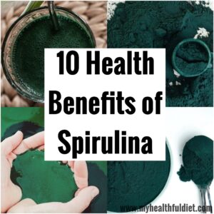 10 Health Benefits of Spirulina