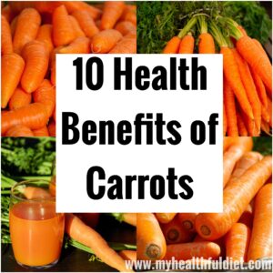 10 Health Benefits of Carrot
