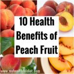 10 Health Benefits of Peach Fruit