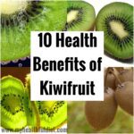 10 Health Benefits of Kiwifruit