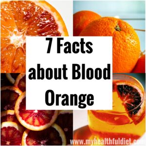 7 Facts about Blood Orange