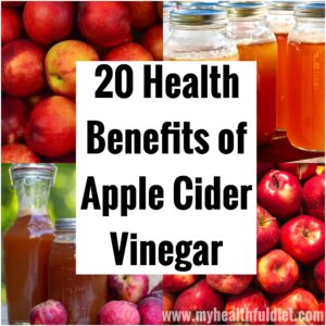 20 Health Benefits of Apple Cider Vinegar