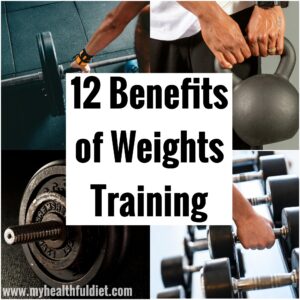 12 Benefits of Weights Training