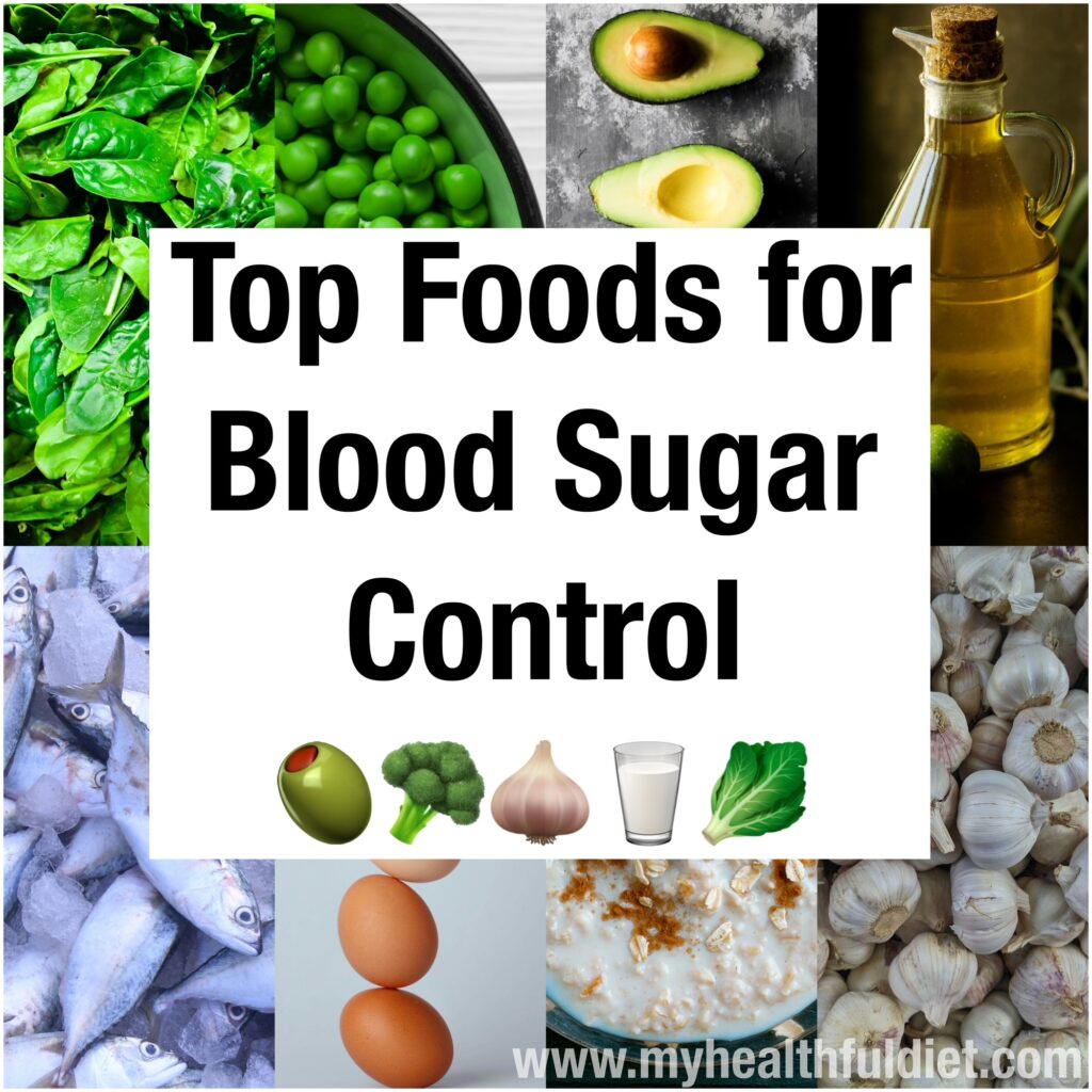Top Foods for Blood Sugar Control
