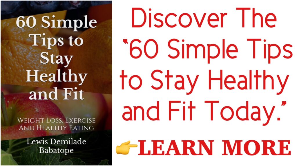 60 Simple Tips to Stay Healthy and Fit