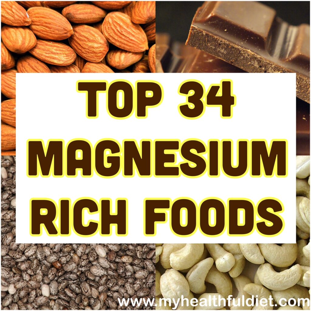 Top 34 Magnesium Rich Foods