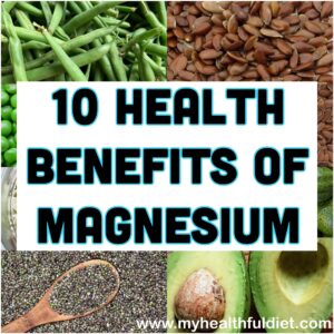 10 Health Benefits of Magnesium
