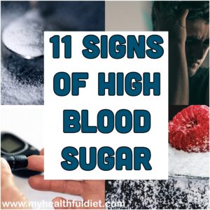 11 Signs of High Blood Sugar