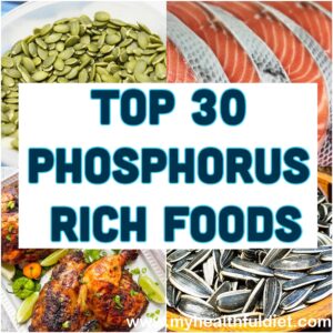 Top 30 Phosphorus Rich Foods