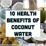 10 Health Benefits of Coconut water