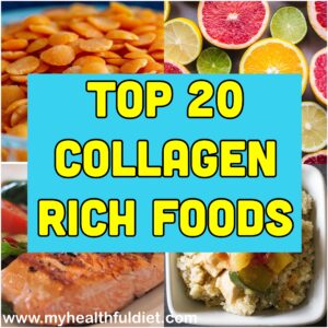 Top 20 Collagen Rich Foods