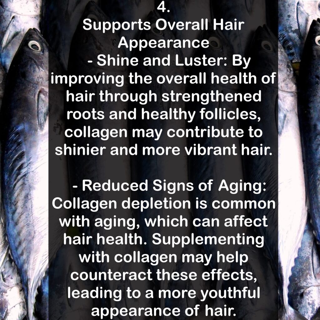 4. Supports Overall Hair Appearance - Shine and Luster: By improving the overall health of hair through strengthened roots and healthy follicles, collagen may contribute to shinier and more vibrant hair. - Reduced Signs of Aging: Collagen depletion is common with aging, which can affect hair health. Supplementing with collagen may help counteract these effects, leading to a more youthful appearance of hair.