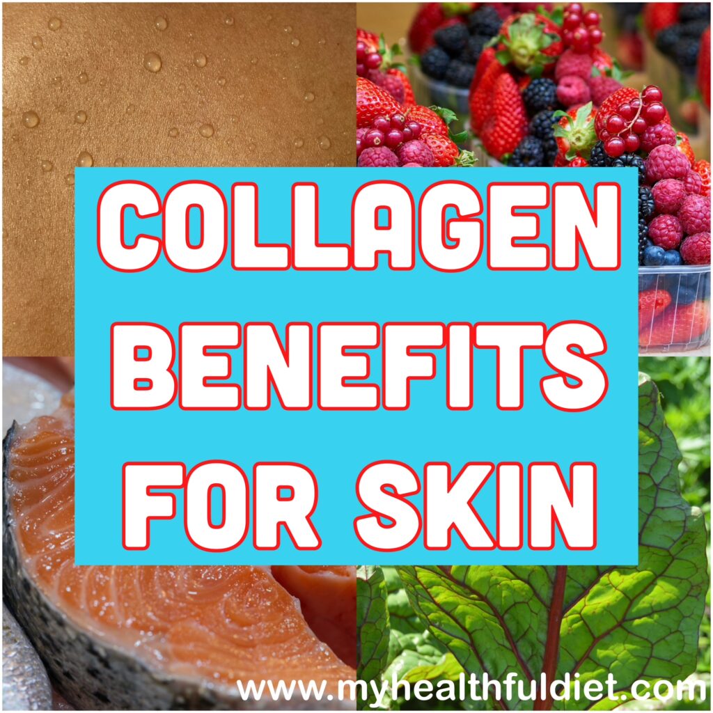 Collagen Benefits for Skin