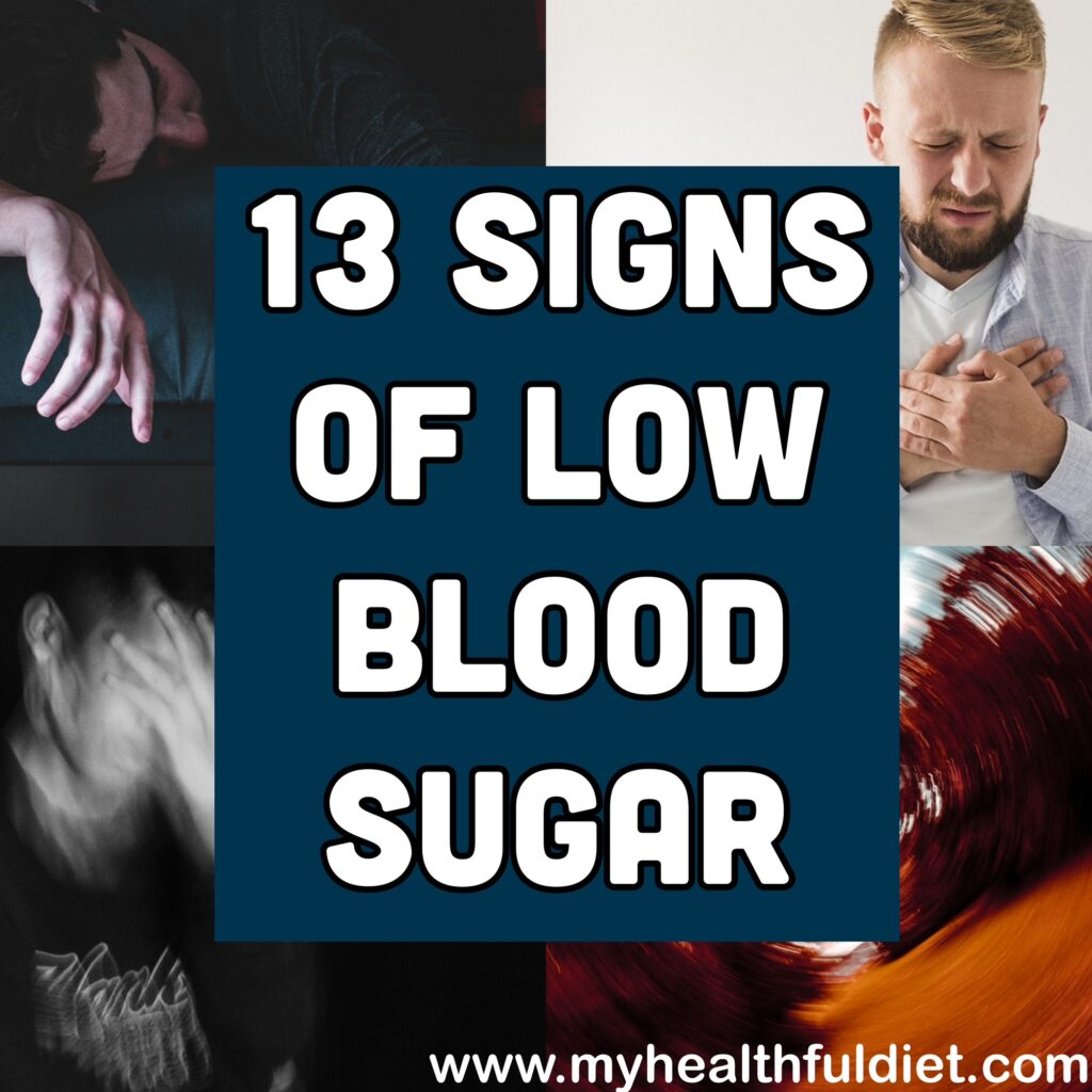13 Signs of Low Blood Sugar