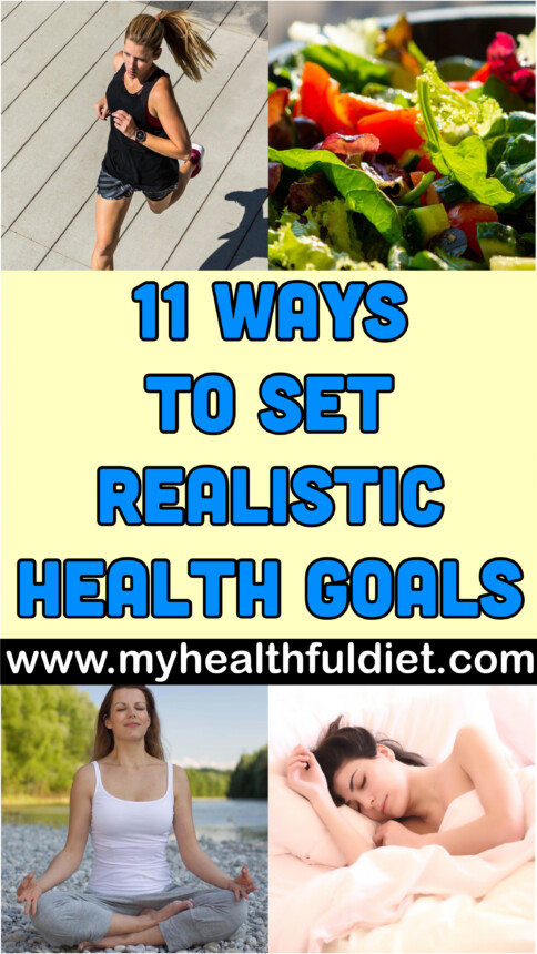 11 Ways to Set Realistic Health Goals