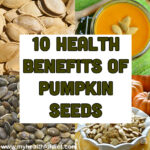 10 Benefits of Pumpkin seeds