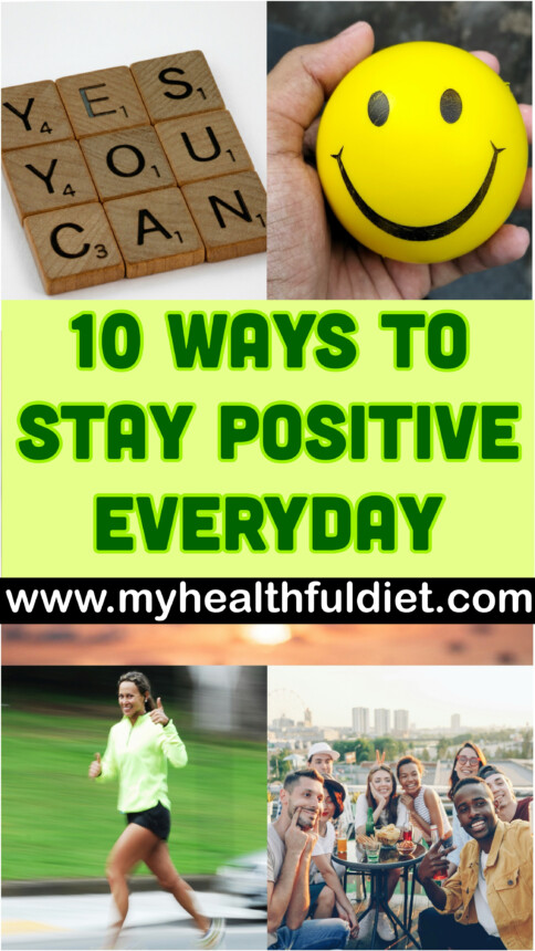 10 Ways to Stay Positive Everyday