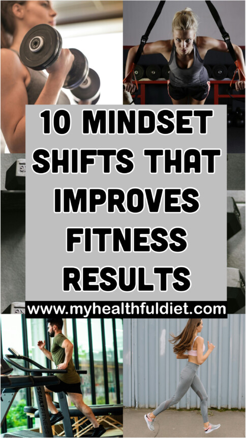 10 Mindset Shifts That Improve Fitness Results